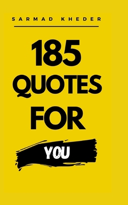 185 Quotes for You 1447726197 Book Cover