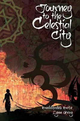 Journey to the Celestial City 1537010336 Book Cover