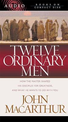 Twelve Ordinary Men 0849963508 Book Cover