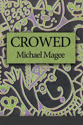 Crowed 1970256036 Book Cover