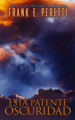 El Esta Patente Oscuridad [Spanish] B00744PDE8 Book Cover