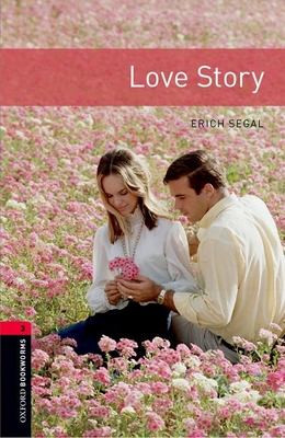 Oxford Bookworms Library: Love Story - Level 3 B0092I1N0C Book Cover