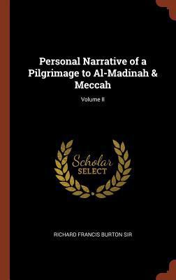 Personal Narrative of a Pilgrimage to Al-Madina... 1374876267 Book Cover