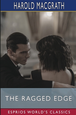 The Ragged Edge (Esprios Classics) B0F51K99DP Book Cover
