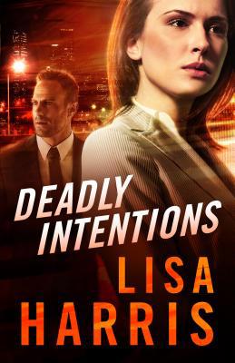 Deadly Intentions 0800736257 Book Cover