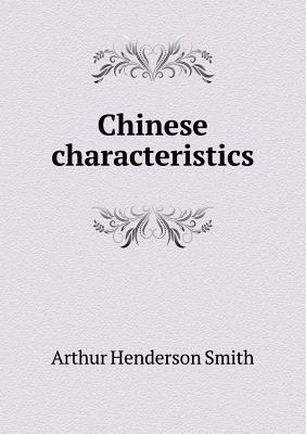 Chinese characteristics 5518448562 Book Cover