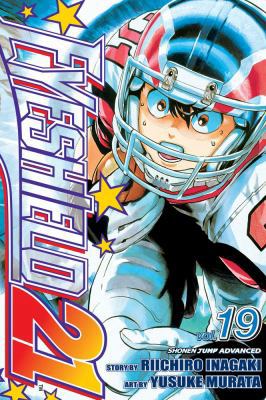 Eyeshield 21, Vol. 19 1421516241 Book Cover