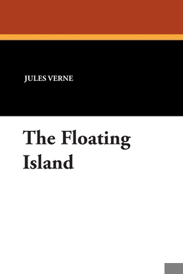 The Floating Island 1434450821 Book Cover