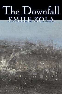 The Downfall by Emile Zola, Fiction, Literary, ... 1603126694 Book Cover
