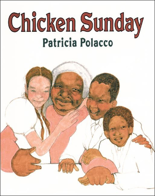 Chicken Sunday 0613047168 Book Cover