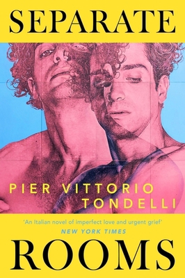 Separate Rooms: The forgotten Italian queer cla... 1399734490 Book Cover