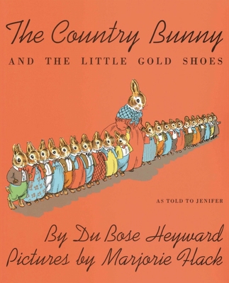 The Country Bunny and the Little Gold Shoes B00DQCERB2 Book Cover