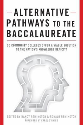 Alternative Pathways to the Baccalaureate: Do C... 1579228763 Book Cover