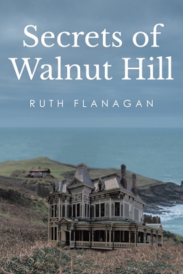 Secrets of Walnut Hill B0B8BPD8Y4 Book Cover