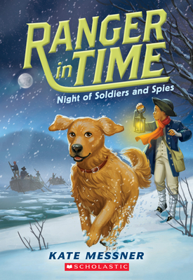 Night of Soldiers and Spies (Ranger in Time #10... 1338134019 Book Cover