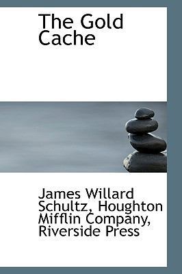 The Gold Cache 1103066404 Book Cover