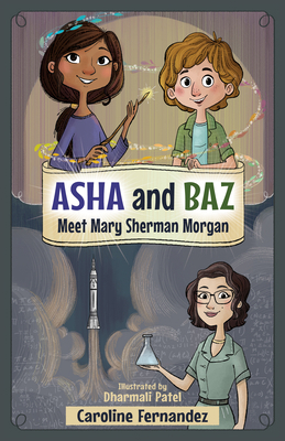 Asha and Baz Meet Mary Sherman Morgan            Book Cover