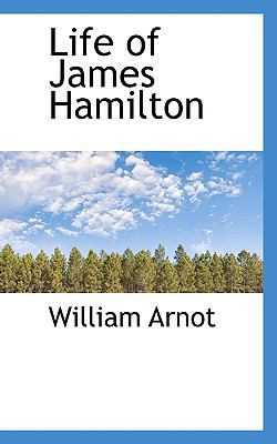 Life of James Hamilton 1117776824 Book Cover