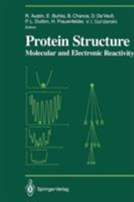 Protein Structure: Molecular and Electronic Rea... 038796567X Book Cover