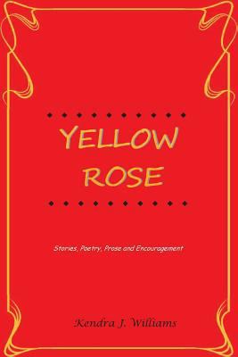Yellow Rose 154032124X Book Cover