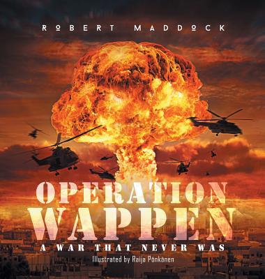 Operation Wappen: A War That Never Was 164361780X Book Cover