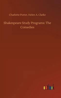 Shakespeare Study Programs: The Comedies 3734022592 Book Cover