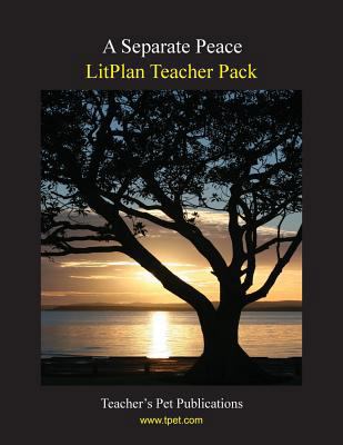 Litplan Teacher Pack: A Separate Peace 1602492468 Book Cover