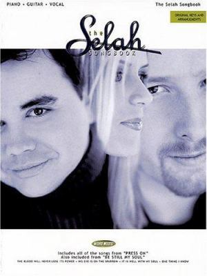 The Selah Songbook Piano, Vocal and Guitar Chords 0634043307 Book Cover