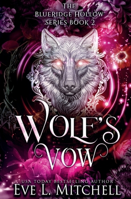 Wolf's Vow 1915282640 Book Cover