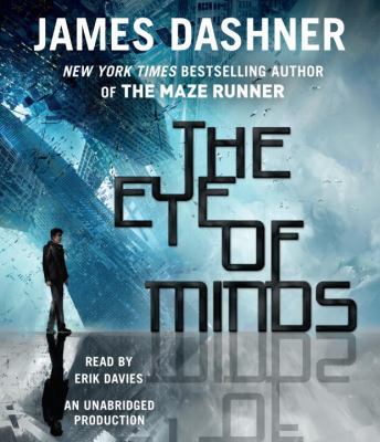 The Eye of Minds (the Mortality Doctrine, Book ... 0804122466 Book Cover