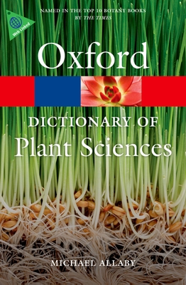 Oxford Dictionary of Plant Sciences B00A2KHZ0Q Book Cover