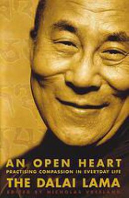 An Open Heart - Practicing Compassion in Everyd... 0733613438 Book Cover
