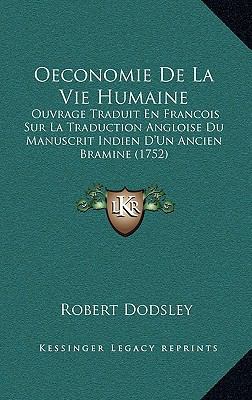 Oeconomie De La Vie Humaine: Ouvrage Traduit En... [French] 1165287919 Book Cover