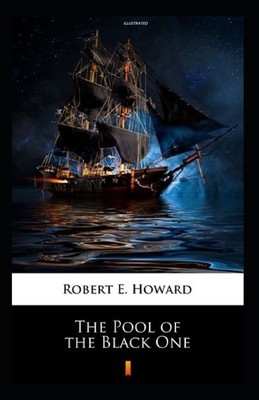 The Pool Of The Black One Illustrated B08HV8HTM5 Book Cover
