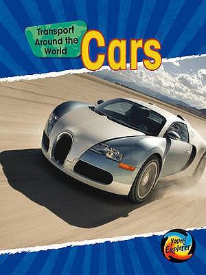 Cars (Transport Around the World) 0431087067 Book Cover