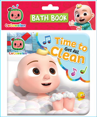 Cocomelon Bath Book Time to Get All Clean 164638993X Book Cover