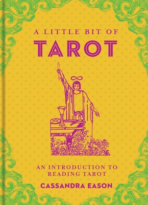 A Little Bit of Tarot: An Introduction to Readi... 1454913045 Book Cover