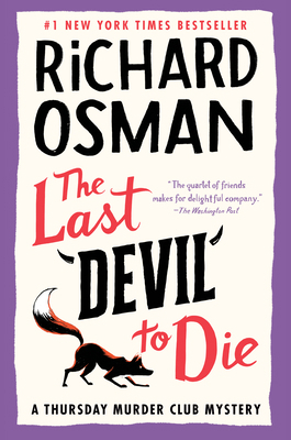 The Last Devil to Die: A Thursday Murder Club M... 0593299426 Book Cover