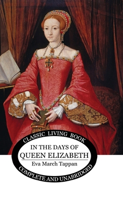 In The Days of Queen Elizabeth 1922919802 Book Cover
