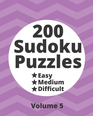 200 Sudoku Puzzles Easy Medium Difficult Vol. 5... 1703491890 Book Cover
