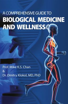 Comprehensive Guide to Biological Medicine and ... 1789015243 Book Cover