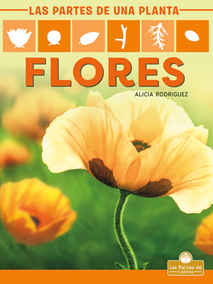 Flores (Flowers) [Spanish] 1427141002 Book Cover