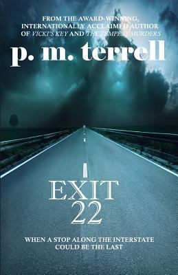 Exit 22: 2nd Edition 193597033X Book Cover