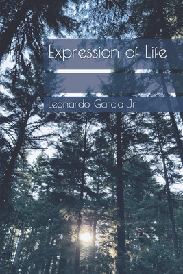 Expression of Life B09XFN3M6M Book Cover