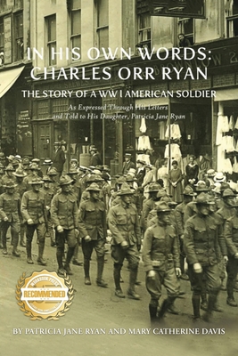 In His Own Words: THE STORY OF A WW l AMERICAN ... 1961845725 Book Cover