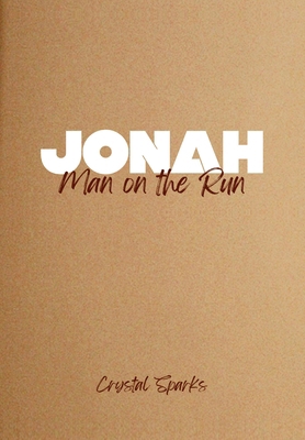 Jonah: Man on the Run 0999538349 Book Cover