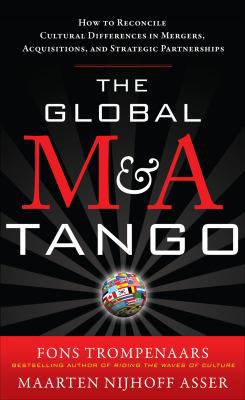 The Global M&A Tango: How to Reconcile Cultural... 0071761152 Book Cover