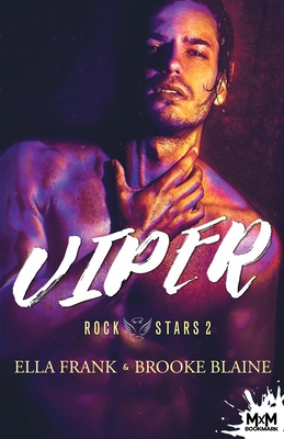 Viper: Rockstars, T2 [French] B09NZV6HPN Book Cover