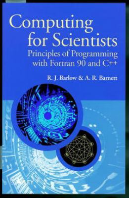 Computing for Scientists: Principles of Program... 0471951145 Book Cover