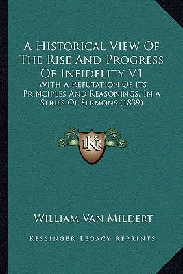 A Historical View Of The Rise And Progress Of I... 1166486990 Book Cover
